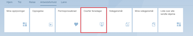 Oversikt Arbeidsforhold med markering for Overføre feriedager