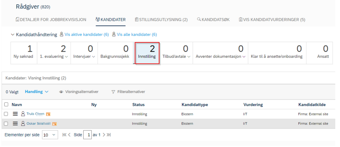 Skjermbilde av hvordan status "innstilling" ser ut.