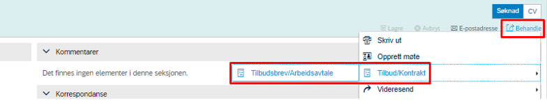 Skjermbilde som viser hvor du finner "behandle", "tilbud/kontrakt" og "godkjenning av tilbud" slik at du kan sende tilbudsdetaljene til godkjenning