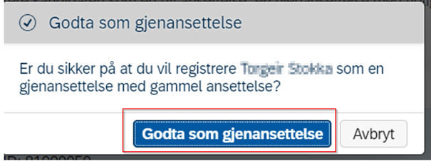 Skjermbilde av "godta som gjenansettelse".