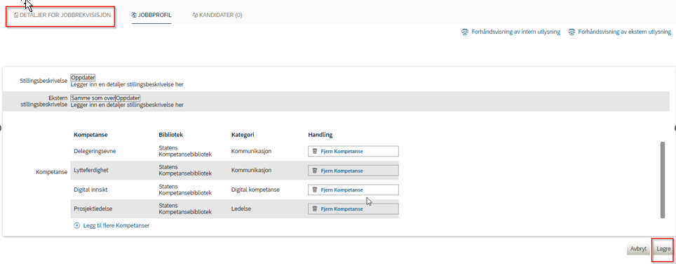 bilde som viser hvor du lagrer etter utfylling av jobbprofil 