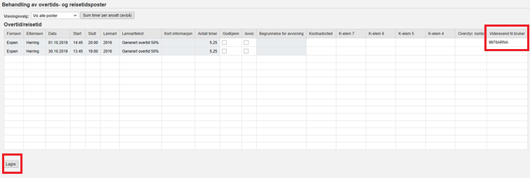 Behandle overtid/reisetid med markering for videresend til bruker