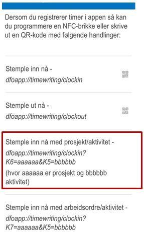 Oversiktsbilde NFC og QR kode med markering for stemple inn med prosjekt og aktivitet